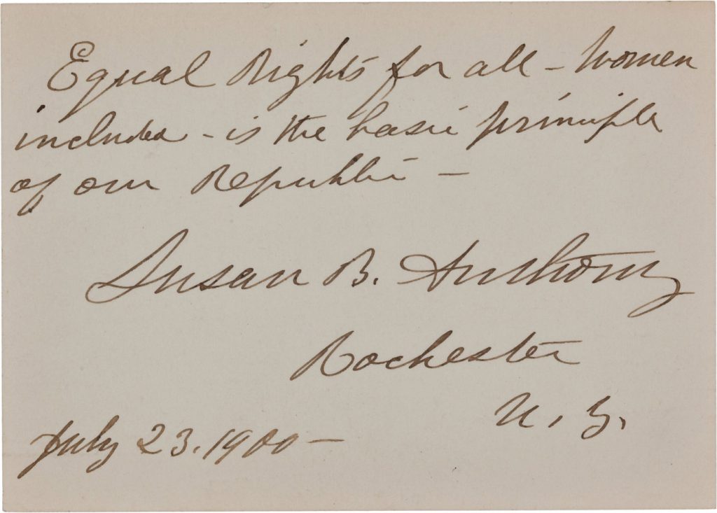 Susan B Anthony signed quotation