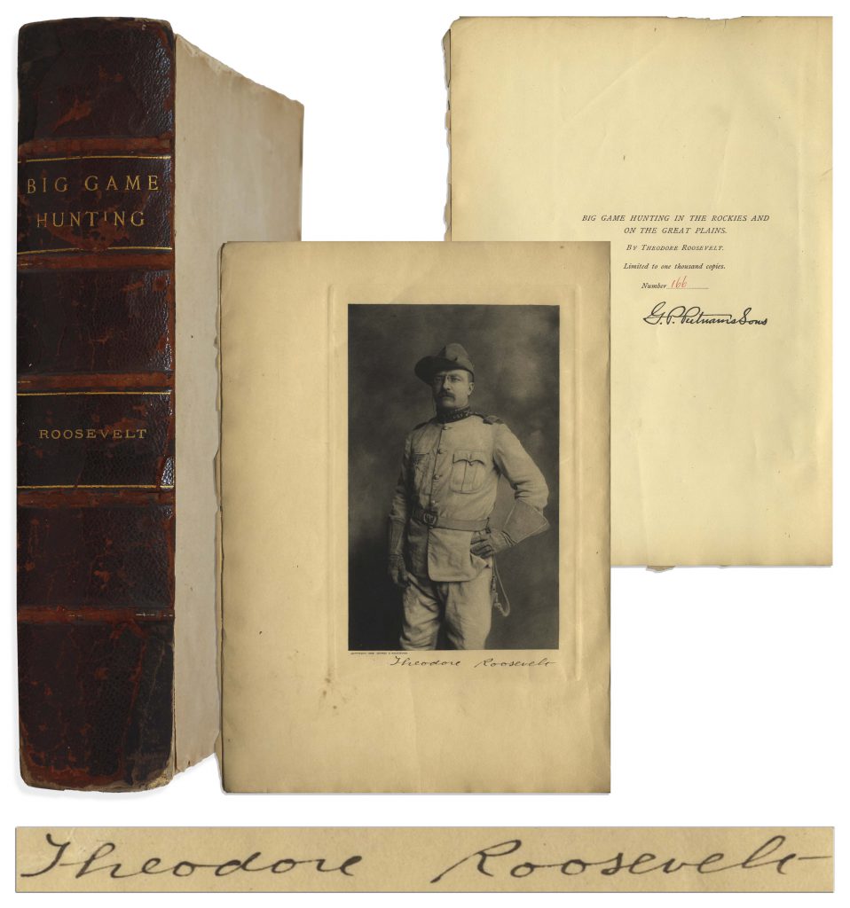 Theodore Roosevelt signed Big Game Hunting