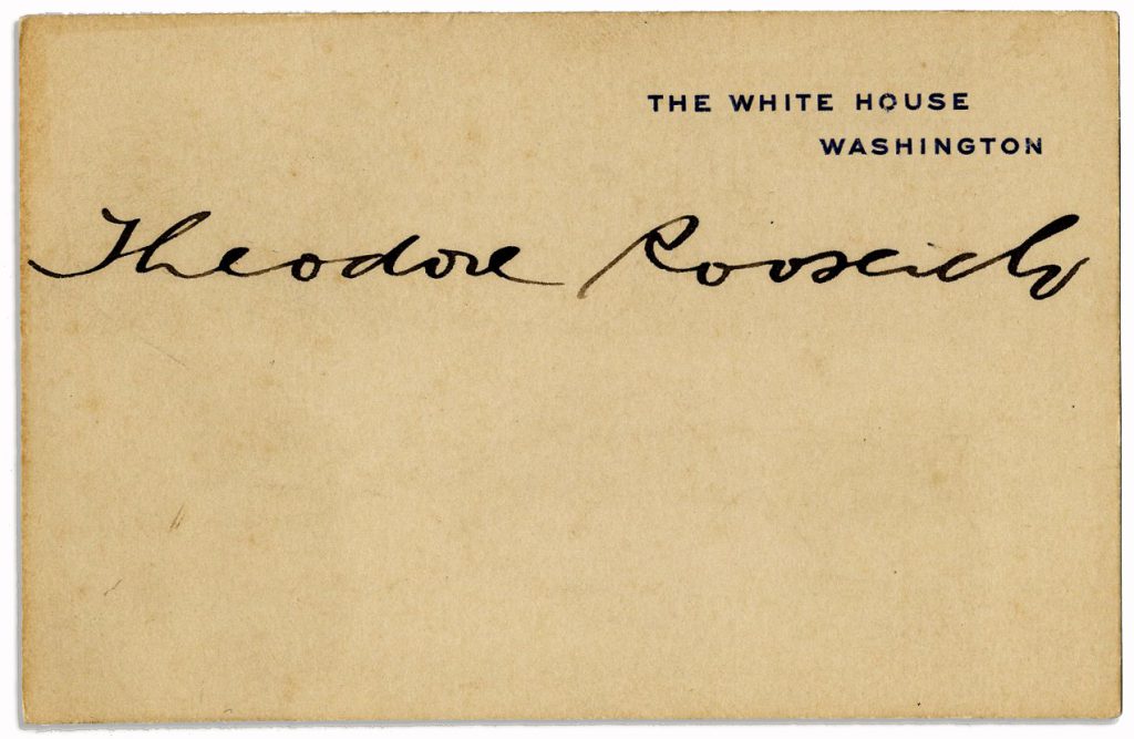  Theodore Roosevelt White House Card Signed